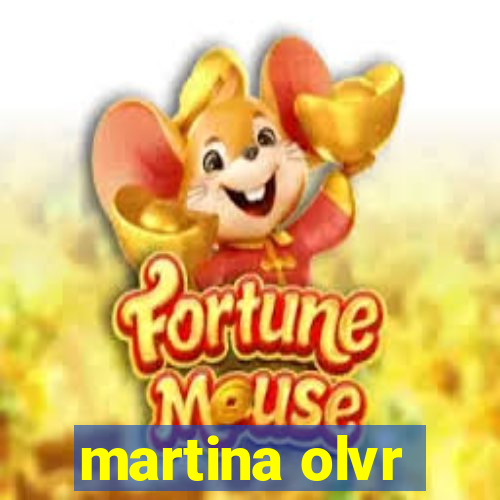 martina olvr